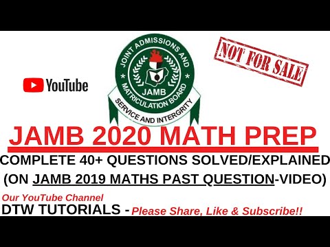 JAMB 2020 MATH PREP | Complete 40+ Questions Solved on JAMB 2019 Maths Past Question