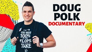 DOUG POLK Poker Documentary - The Story of Doug Polk @DougPolkPoker