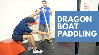 How to Get Started Dragon Boat Paddling