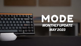 Mode Monthly Update - May 2023