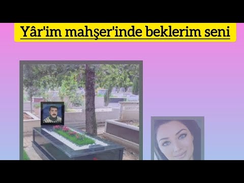 Yâr'im mahşer'inde beklerim seni/söz müz Zülküf Değirmenci. 