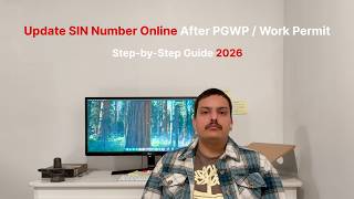 Update SIN Number Online After PGWP / Work Permit (Step-by-Step Guide 2026) Wealth