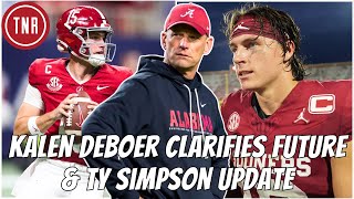 Kalen DeBoer SHUTS DOWN Exit Rumors + Ty Simpson Update Ahead of Alabama vs Oklahoma | CFP