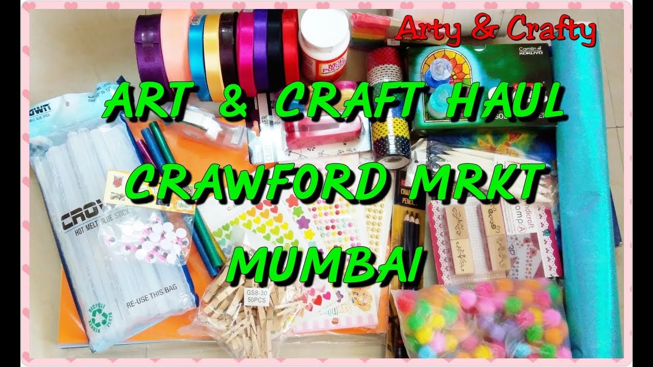 HUGE CRAFT HAUL/ART & CRAFT SUPPLY HAUL/Cheap Art & Craft Supplies in mumbai /CRAWFORD MARKET