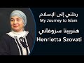       my journey to islam henrietta szovati