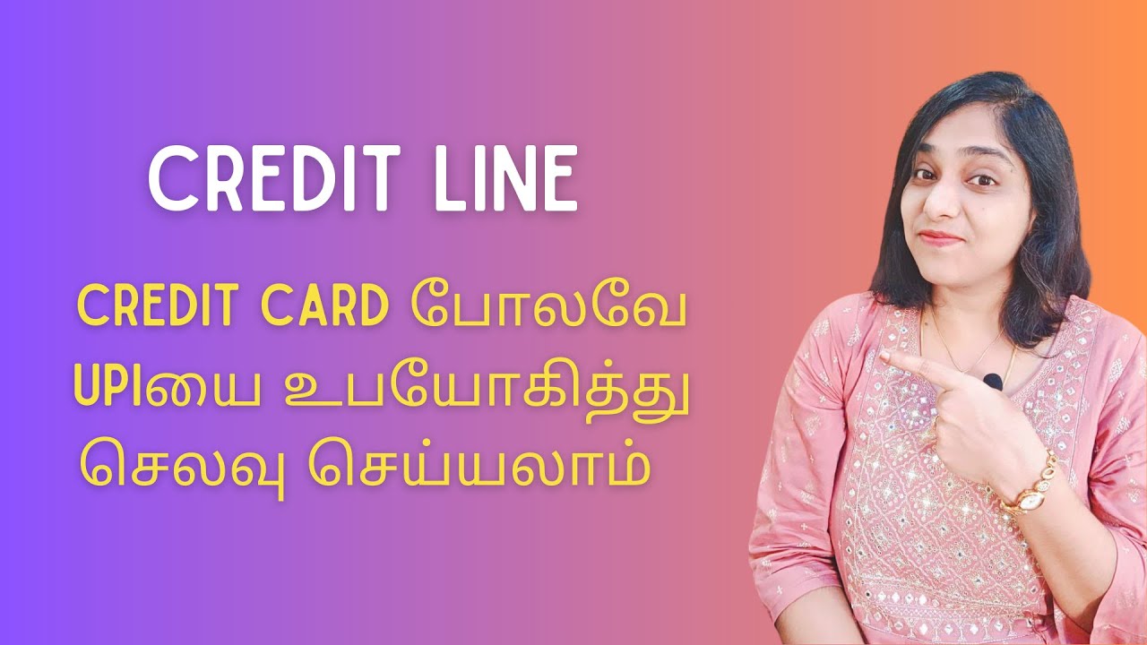 Credit Line On UPI - Use UPI Like A Credit Card