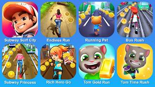 Subway Surf City,Endless Run,Running Pet,Bus Rush,Subway Princess,Rich Hero Go,Tom Gold Run screenshot 5