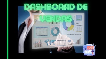 Dashboard de Vendas em Excel