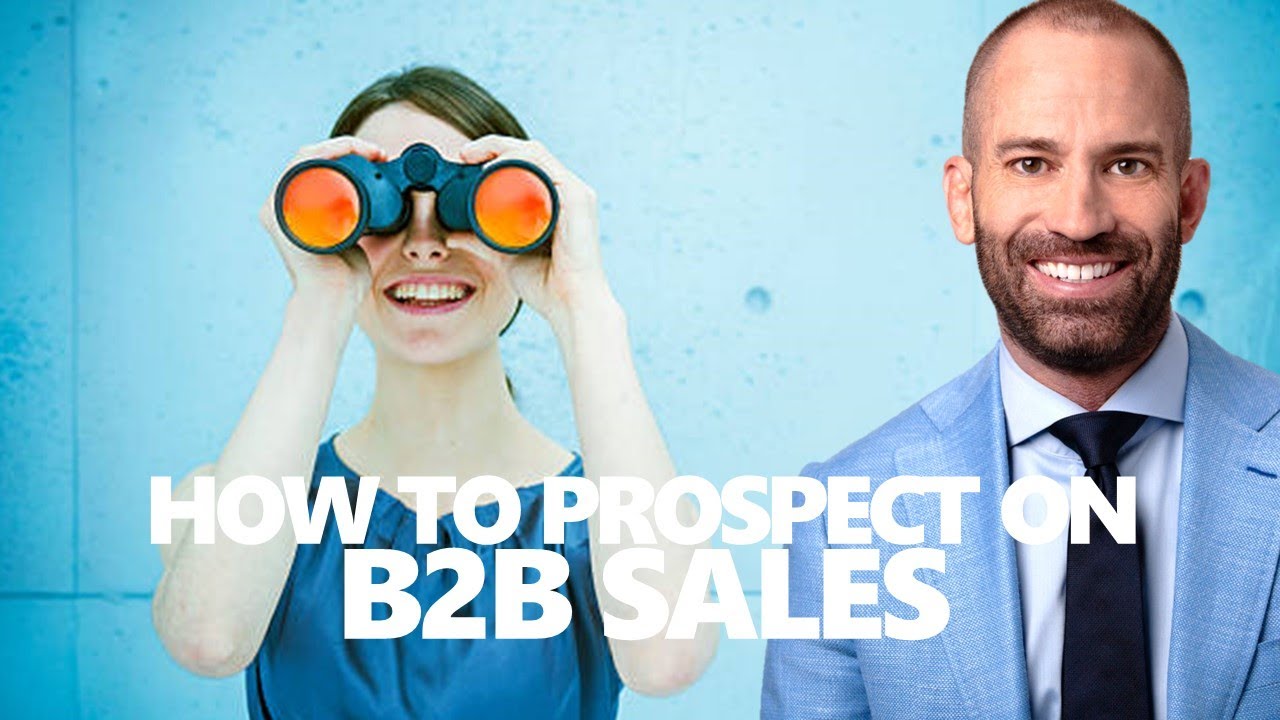 How to prospect for B2B sales - YouTube