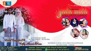 LIVE ORGAN DANGDUT JAYA BAYA // 15 AGUSTUS 2022 || KERTASURA - KAPETAKAN -CIREBON