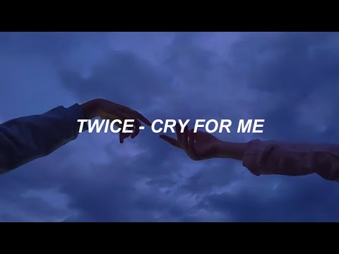 TWICE Cry For Me Easy Lyrics