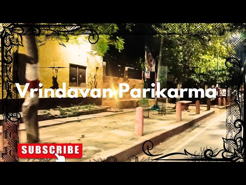Vrindavan Parikrama