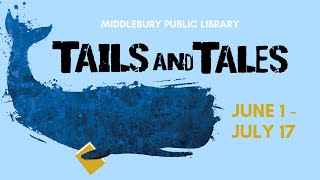 MPL Summer Reading Program 2021: Tails & Tales
