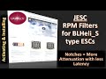 Jesc - RPM filter for BLHeli_S ESCs