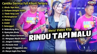 Cantika Davinca Full Album || Rindu Tapi Malu, Cantika Davinca Full Album Terbaru 2024 - AGENG MUSIC