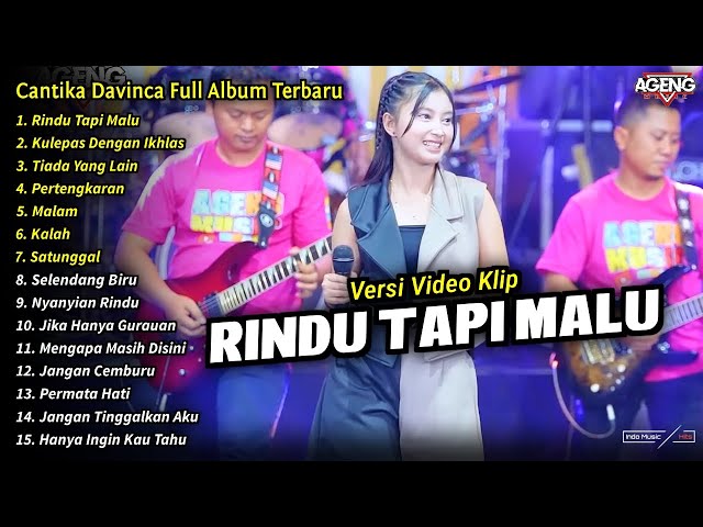 Cantika Davinca Full Album || Rindu Tapi Malu, Cantika Davinca Full Album Terbaru 2024 - AGENG MUSIC class=