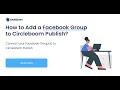 How to Add a Facebook Group to Circleboom Publish?