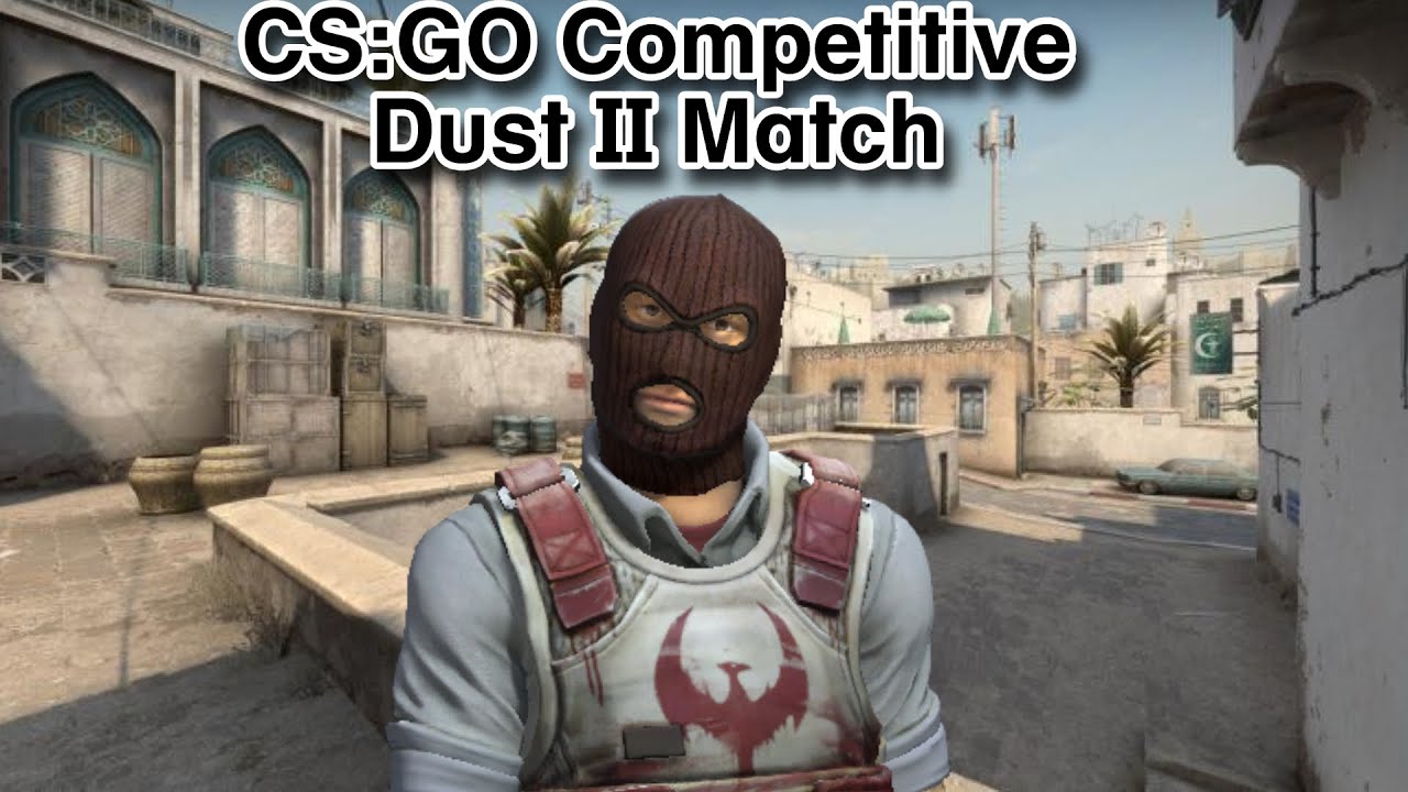 CS:GO Competitive Dust II Match - YouTube