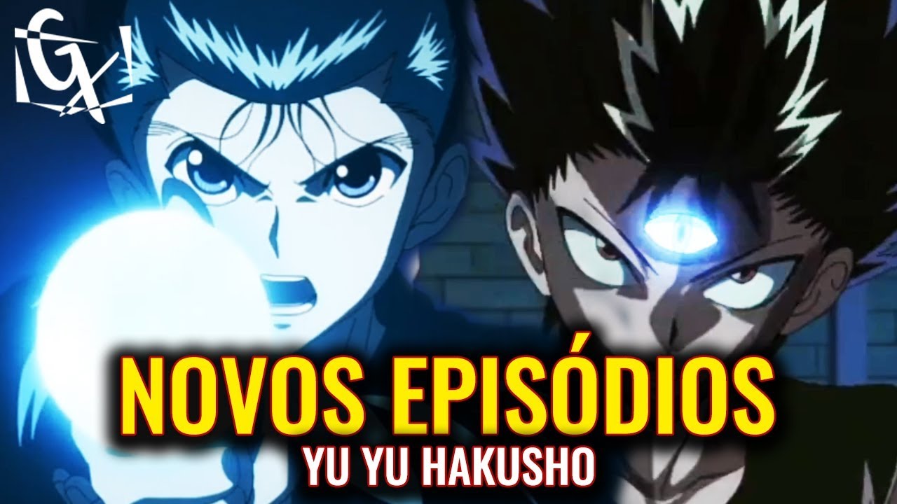 YU YU HAKUSHO: os filmes, os especiais e muito mais – MAIS GEEK 