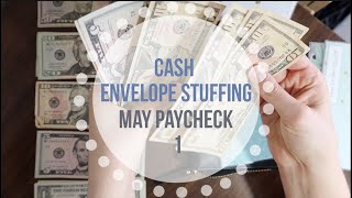 CASH ENVELOPE STUFFING | may paycheck 1