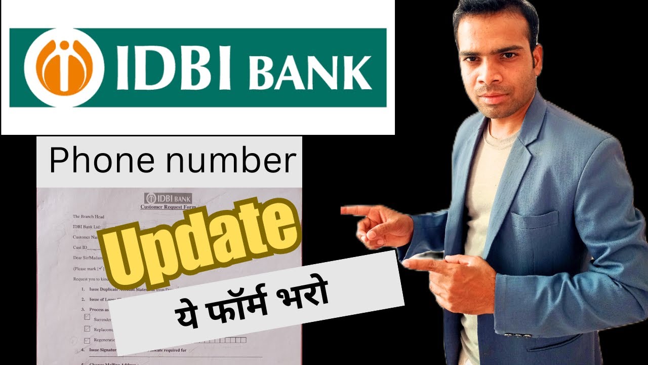 Not updating mobile number IDBI bank account | fill this form with complete process