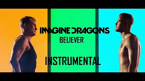 Imagine Dragons - Believer (Instrumental)