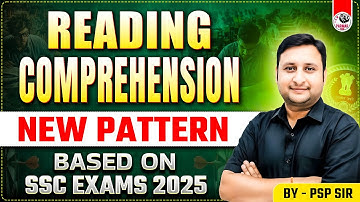 READING COMPREHENSION | LATEST PATTERN | SSC ENGLISH BY PSP SIR | PARMAR SSC