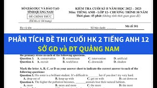 Ôn tập tiếng Anh lớp 12 cuối học kỳ 2 năm 2024 - hệ 10 năm - Quảng Nam - Simple English