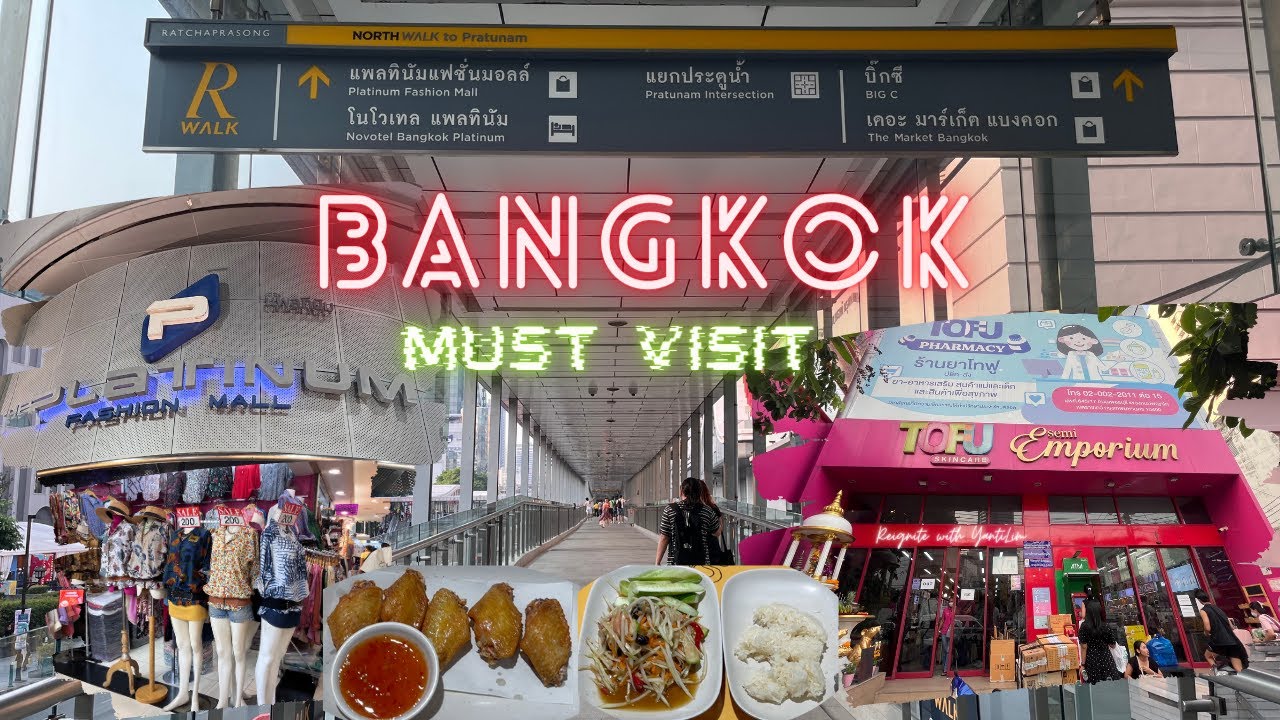 BKK 4 Platinum Mall & Tofu Skin Care. Bangkok MUST VISIT at Reignite