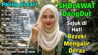 Sholawat Dangdut Terbaik Sepanjang Masa  Penentram Hati U0026 Pembuka Rezeki