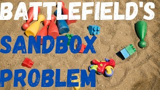 Battlefield's "Sandbox" Problem: Why you are asking for the wrong thing. screenshot 2