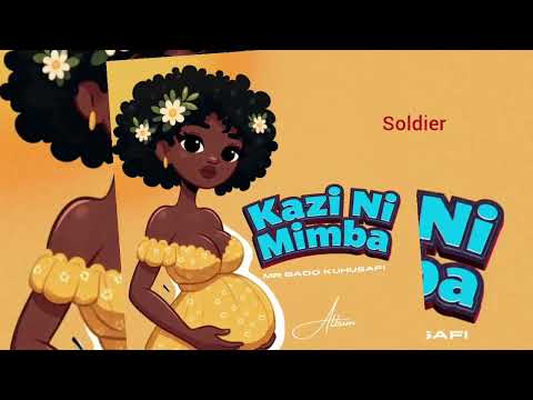 MR.BADO KUHUSAFI FT KIMBO_SOLDIER (OFFICIAL AUDIO)