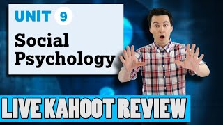 AP Psychology Unit 9 Live Review [Social Psychology]