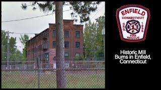 Enfield 3-Alarm Mill Fire Audio 3/24/2021 [Connecticut]