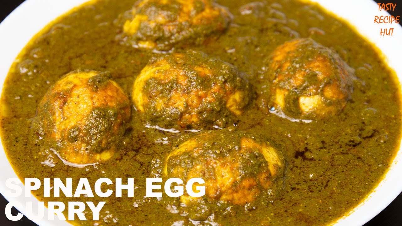 Spinach Egg Curry ! Green Egg Masala ! Palak Anda Curry | Tasty Recipe Hut
