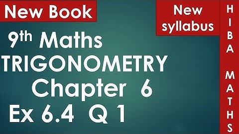 9th maths chapter 6 exercise 6.4 question 1 trigonometry tn samacheer hiba maths
