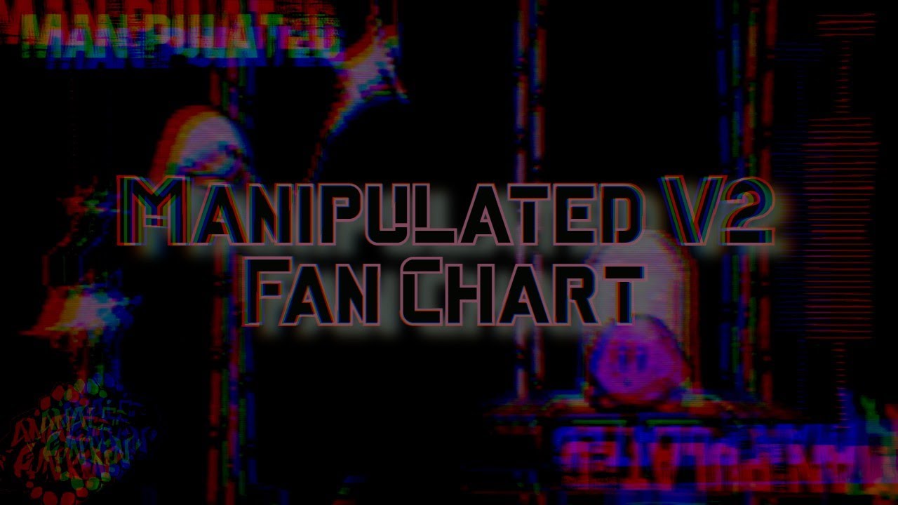 FNF Manipulated V2 Fan Chart [ANLG]