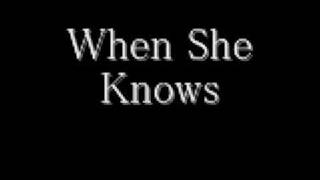 when she knows by lucas teague