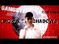GANGSTER Part 1 – Omen Arrives | Crown The Shadows | Official Lyrical Video
