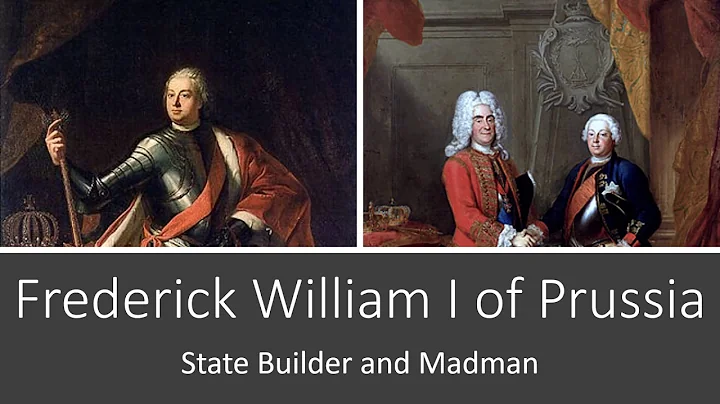 Frederick William I of Prussia: State Builder and ...