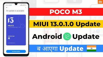 Poco M3 MIUI 13.0.1.0 update [ Android 12 ] New Control Center | 10+ Features | Poco M3 New Update