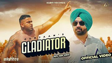 GLADIATOR ਸੰਦੀਪ ਨੰਗਲ ਅੰਬੀਆਂ  SINGER-  GURJAAN