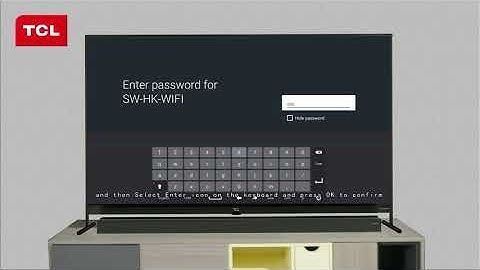 How to setup WIFI network  on TCL Android TV