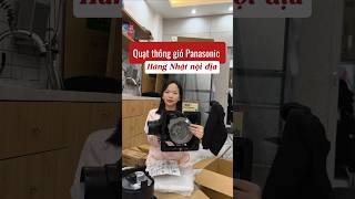 Quạt Thông Gió Panasonic Fy-17C8 Và Fy-24C8, Hàng Nội Địa Nhật