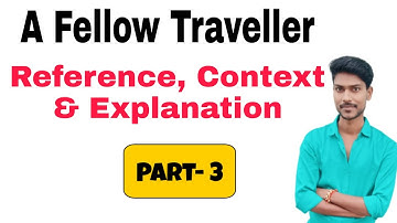 A Fellow Traveller Reference context Explanation