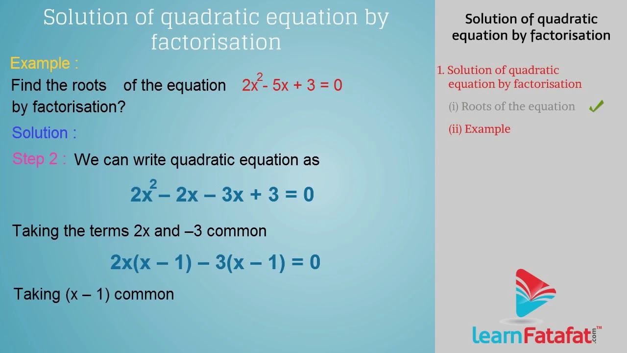 Quadratic Equation Class 10 Maths - Solution Of Quadratic Equation By ...