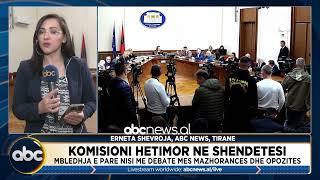 Komisioni hetimor ne shendetesi/  Nis me debate mes maxhorances dhe opozites | ABC News Albania