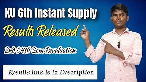 KU 6th sem Instant Supply Results Released|| Results link is in Description|| 2nd4th Sem Reva...