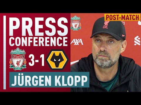 'Close But Not Close Enough' | Liverpool 3-1 Wolves | Jurgen Klopp Post-Match Press Conference