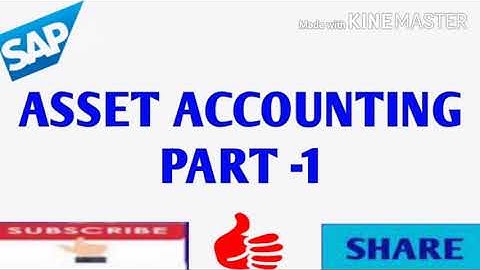 SAP-FICO (Session-61) || INTRODUCTION OF ASSET ACCOUNTING ( PART -1) IN SAP-FICO IN ENGLISH ||SAP||